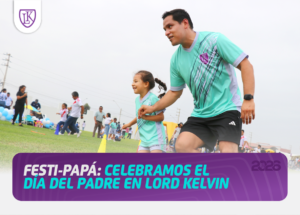día del padre colegio lord kelvin colegios trujillo